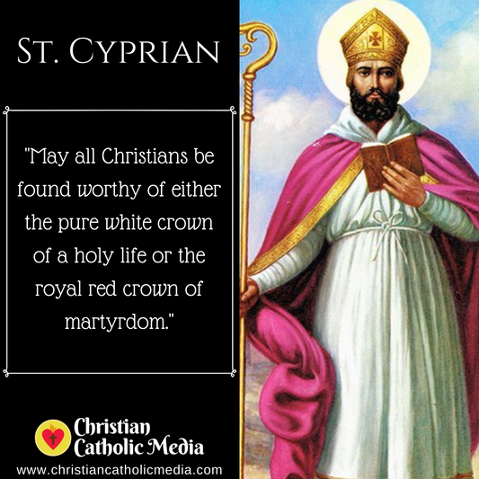 St. Cyprian - Friday September 11, 2020