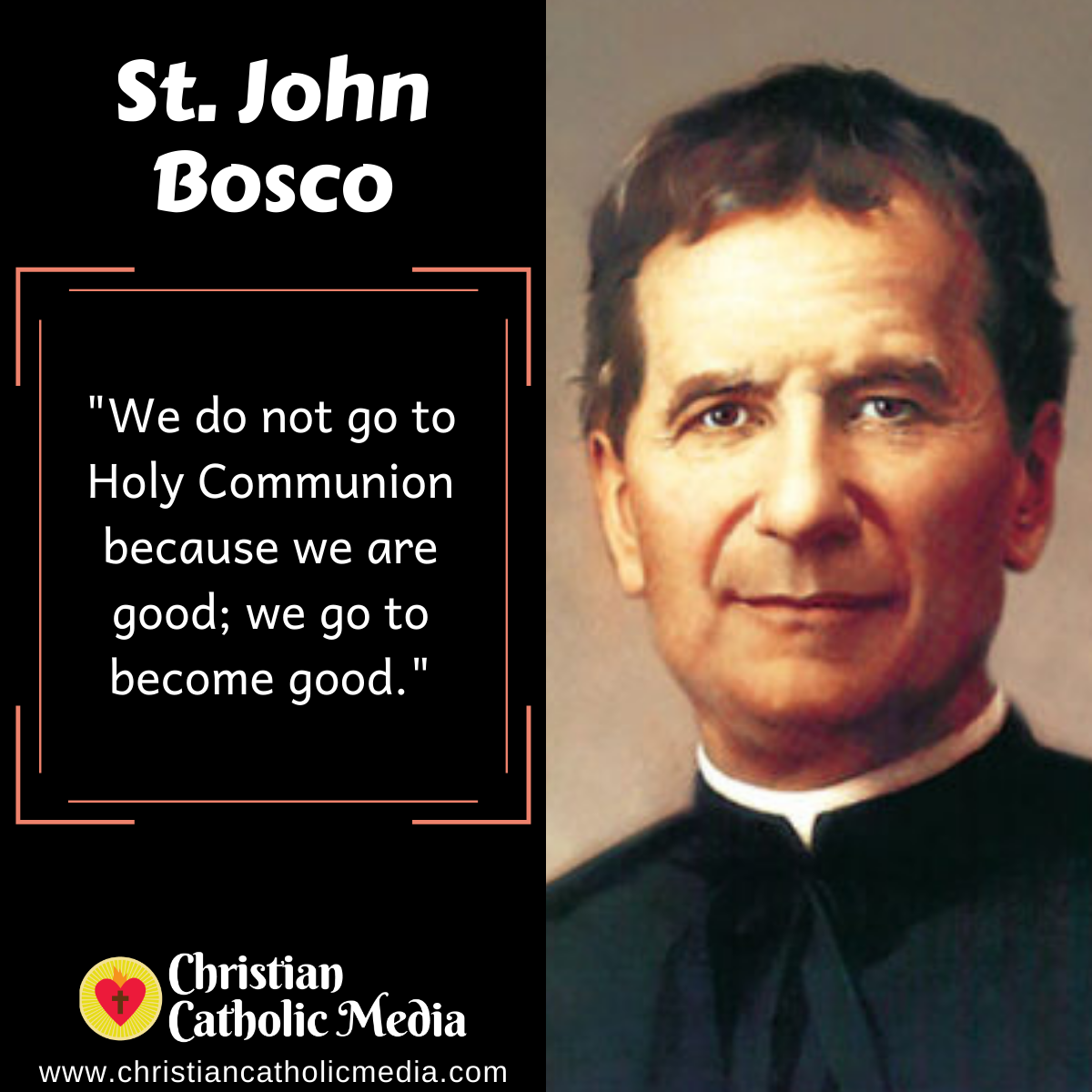 St. John Bosco – Christian Catholic Media