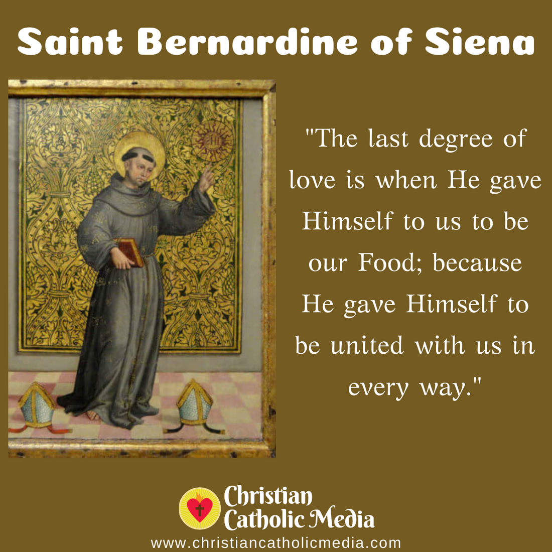 St. Bernardine of Siena - Friday May 20, 2022